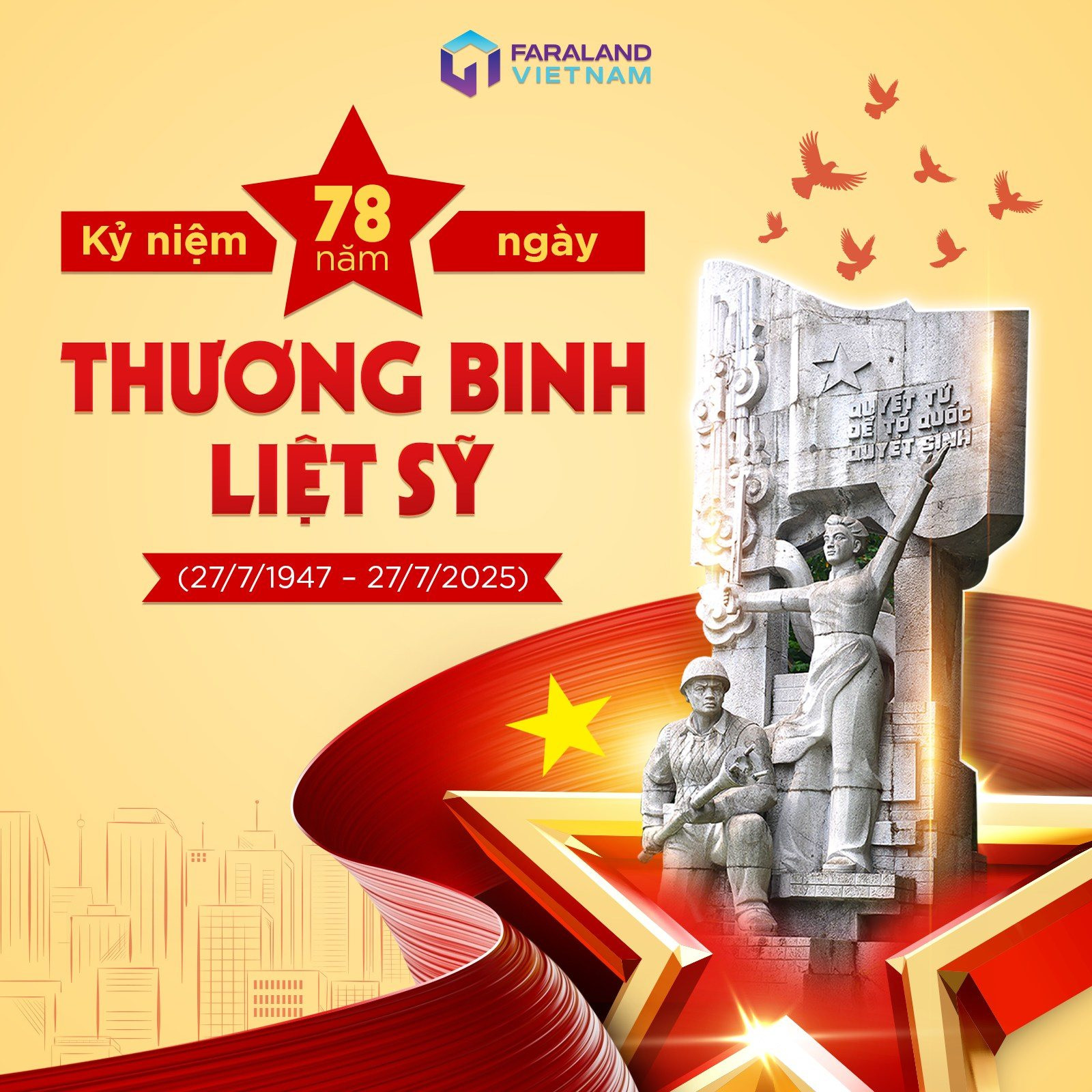 FARALAND VIỆT NAM | KỶ NIỆM 78 NĂM NGÀY THƯƠNG BINH – LIỆT SỸ