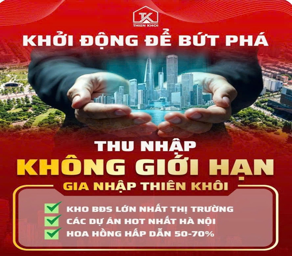 TẬP ĐOÀN THIÊN KHÔI GROUP TUYỂN DỤNG CHUYÊN VIÊN KINH DOANH BĐS