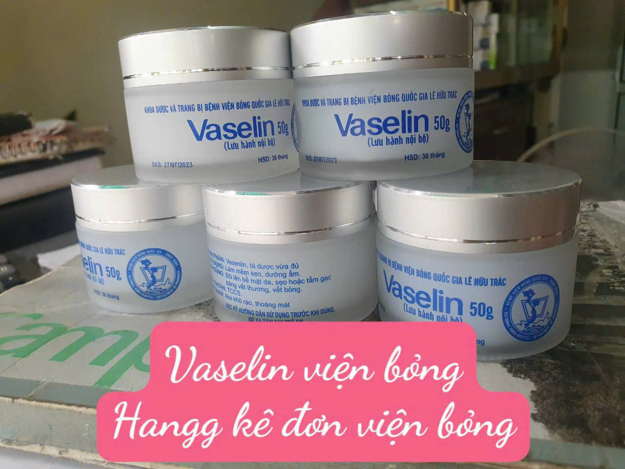 vaselin viện bỏng Lê Hữu Trác 50mg