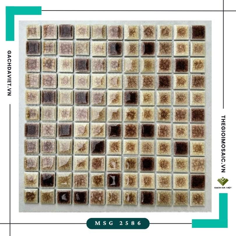 Gạch mosaic gốm KT 25x25 MSG 2586