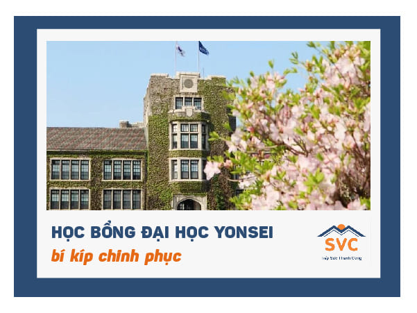 Bí kíp chinh phục học bổng đại học Yonsei 