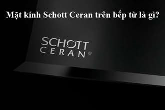 Tìm hiểu về kính schott ceran của Đức Tìm hiểu về kính schott ceran của Đức