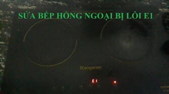 Nguyên nhân khiến bếp hồng ngoại hiện lỗi E1