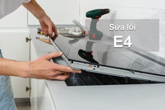 Nhận biết và sửa lỗi e4 ở bếp từ Nhận biết và sửa lỗi e4 ở bếp từ