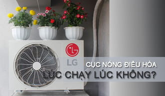 Cục nóng không chạy không có gió